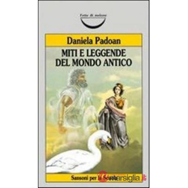 MITI E LEGGENDE DEL MONDO ANTICO