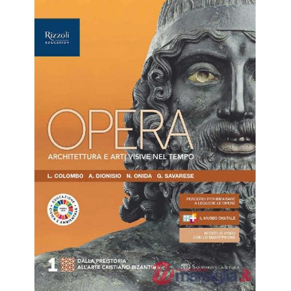 OPERA. ARCHITETTURA E ARTI VISIVE NEL TEMPO VOL. 1 EBOOK