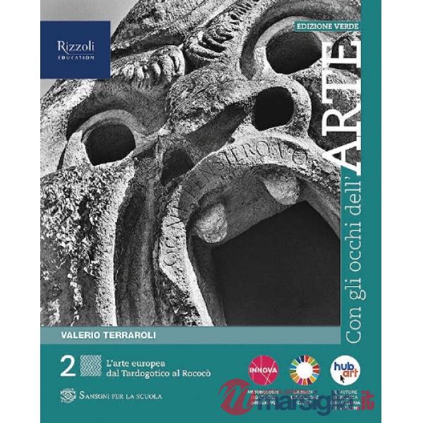 CON GLI OCCHI DELL'ARTE. EDIZIONE VERDE LIBRO DIGITALE