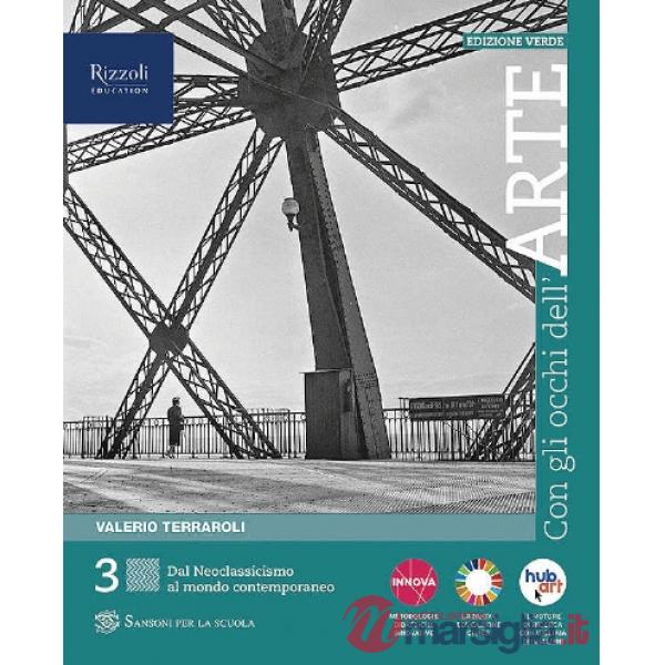 CON GLI OCCHI DELL'ARTE. EDIZIONE VERDE VOL. 3 LIBRO DIGITALE