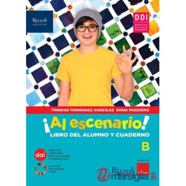 AL ESCENARIO VOL. B + NARRATIVA + VACANZE
