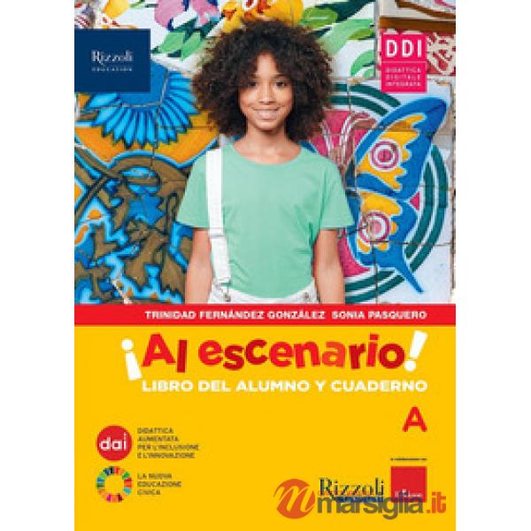 AL ESCENARIO VOL. A + MUNDO HISPANO + NARRATIVA + GRAMATICA