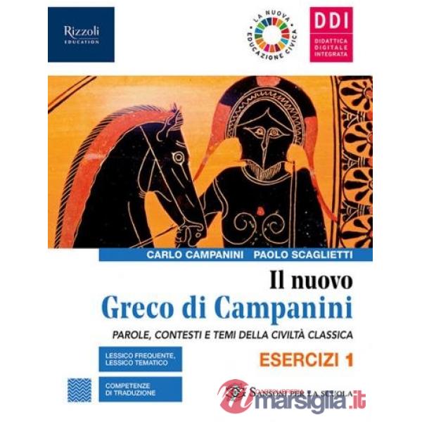 IL NUOVO GRECO DI CAMPANINI ES. 1 + LAB. DI TRADUZ