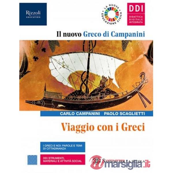 IL NUOVO GRECO DI CAMPANINI VIAGGIO CON I GRECI
