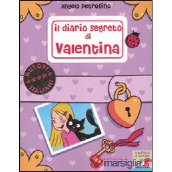 Diario segreto di Valentina (Il)
