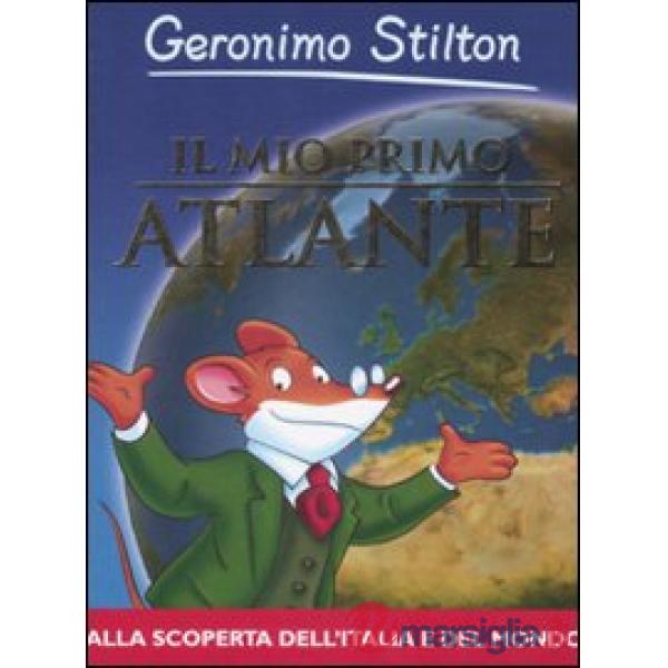 Mio primo atlante. Ediz. illustrata (Il)