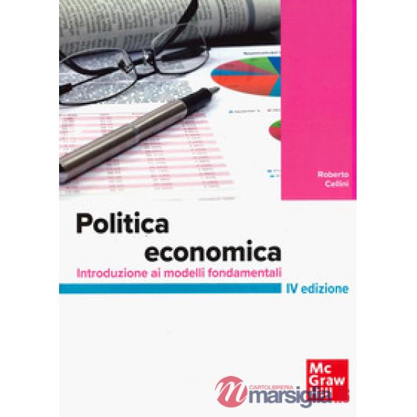 Politica economica. Introduzione ai modelli fondamentali