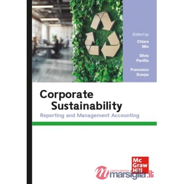 Corporate sustainability. Reporting and management accounting