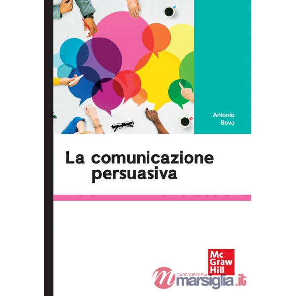 Comunicazione persuasiva (La)