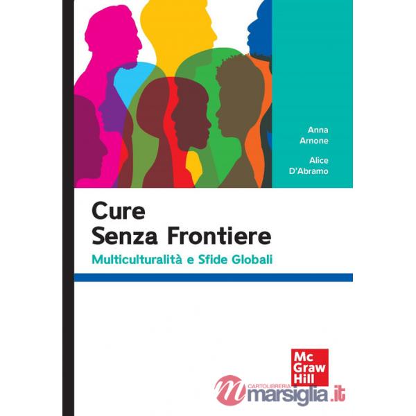 Cure senza frontiere. Multiculturalità e sfide globali