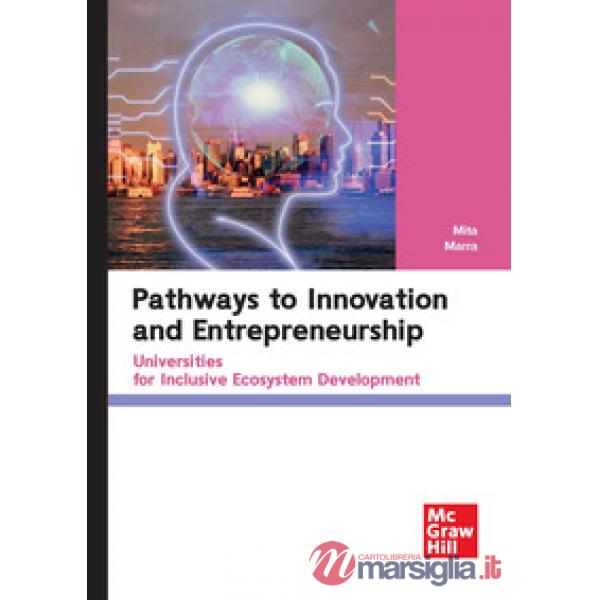 Pathways to innovation and entrepreneurship. Universities for inclusive ecosystem development