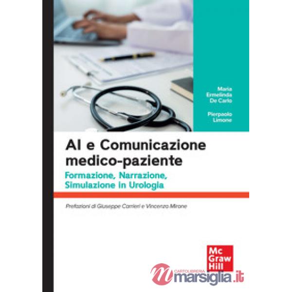 AI e comunicazione medico-paziente. Formazione, narrazione, simulazione in urologia