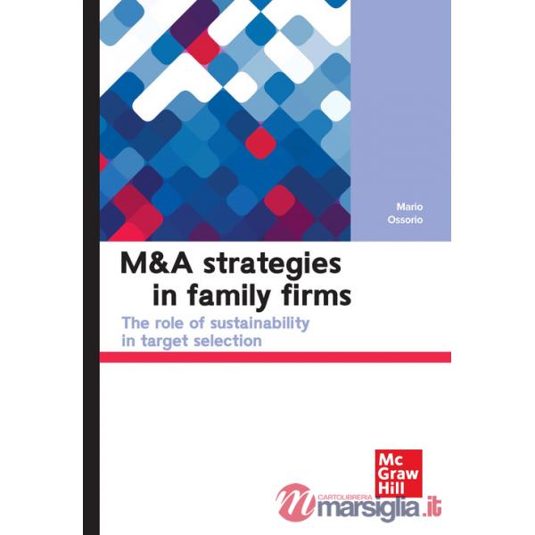 M&A strategies in family firms. The role of sustainability in target selection