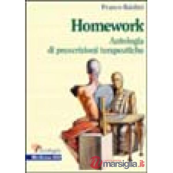 Homework: un'antologia di prescrizioni terapeutiche