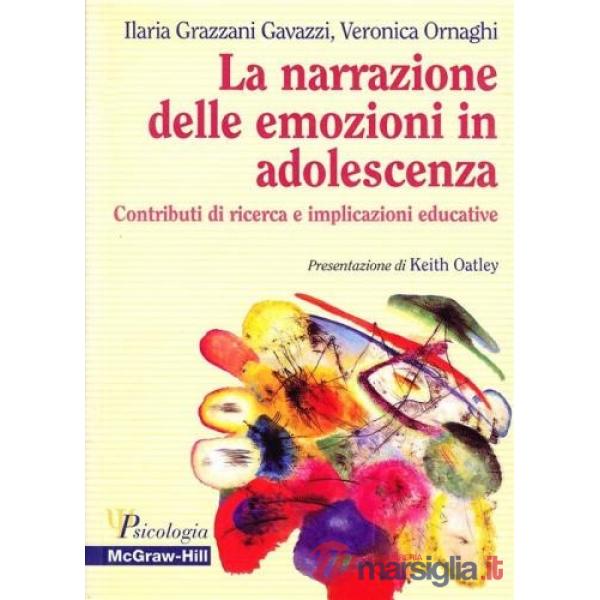 Narrazione delle emozioni in adolescenza (La)