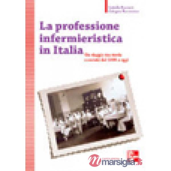 Professione infermieristica in Italia (La)