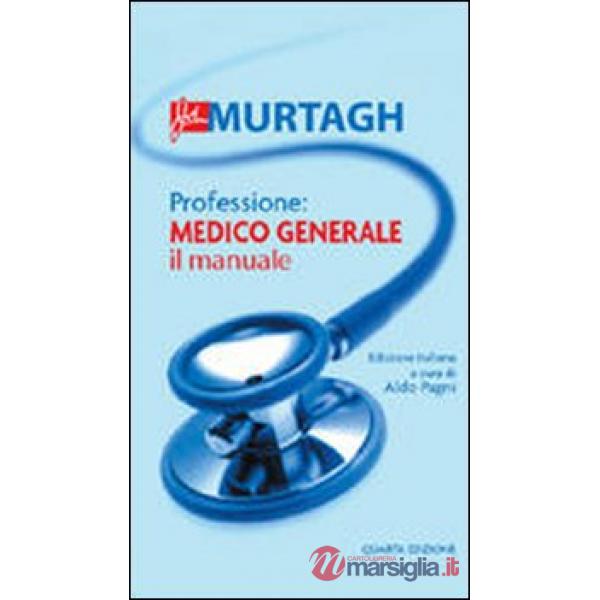 Professione: medico generale
