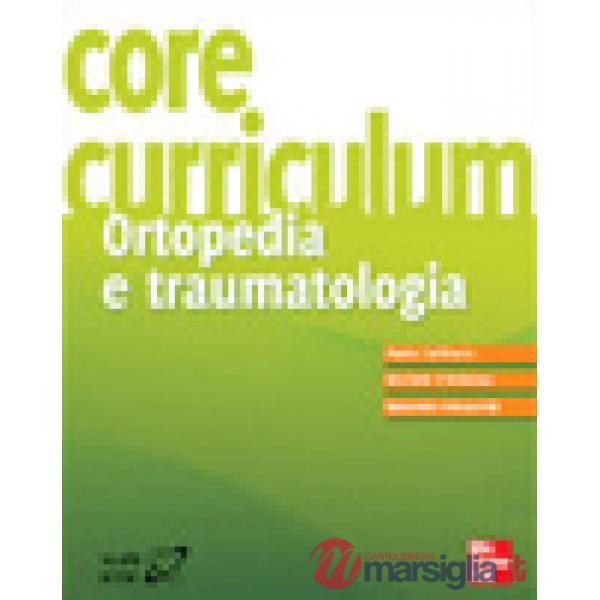 Core curriculum. Ortopedia e traumatologia