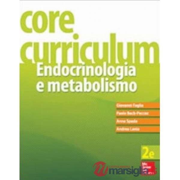 Core curriculum. Endocrinologia e metabolismo