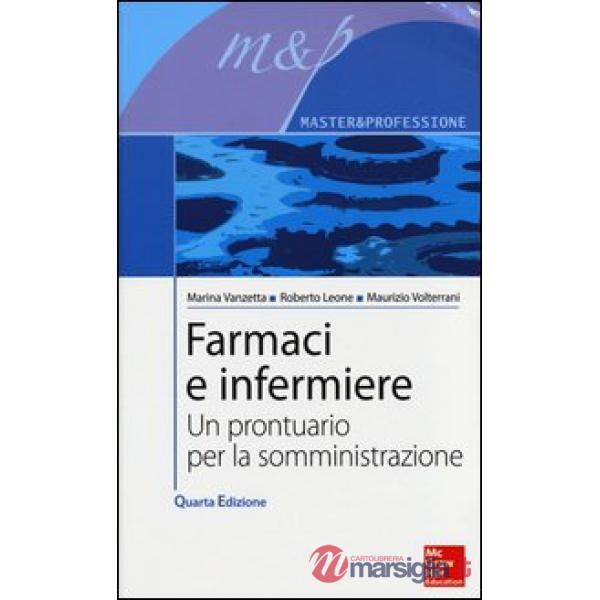Farmaci e infermiere. Un prontuario per la somministrazione