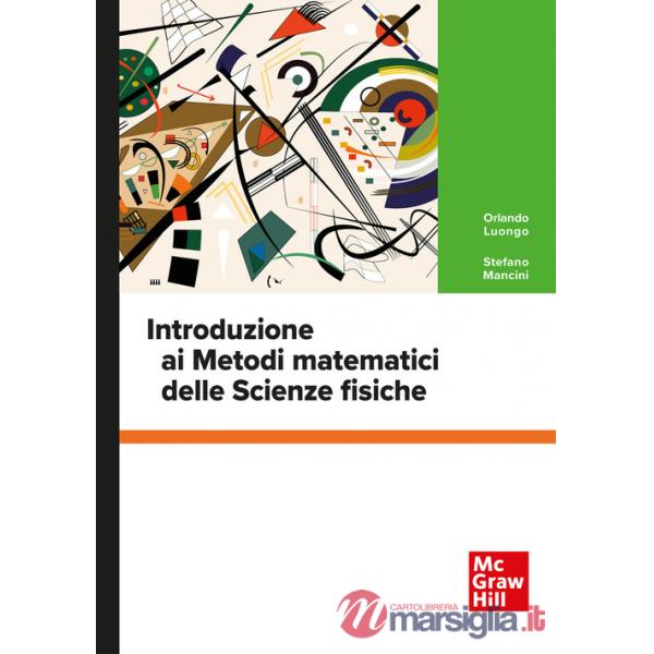 Introduzione ai metodi matematici delle scienze fisiche