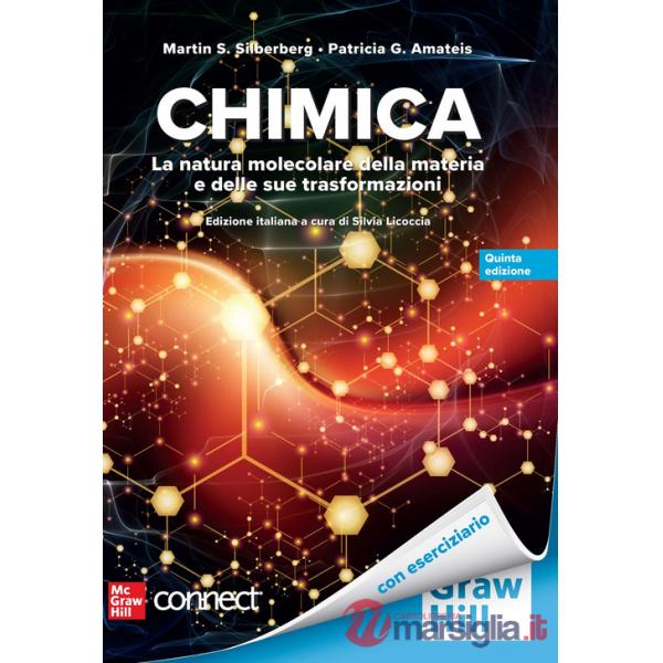 Chimica. La natura molecolare della materia e delle sue trasformazioni. Con Connect