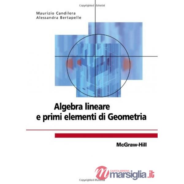 Algebra lineare e primi elementi di geometria