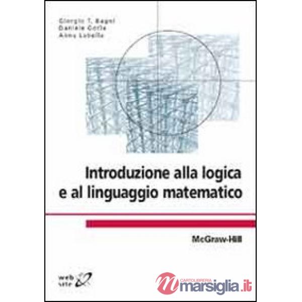 Introduzione alla logica e al linguaggio matematico
