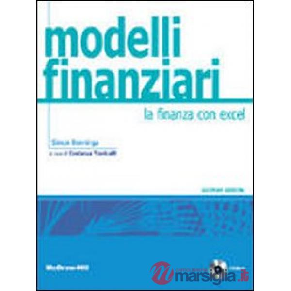 Modelli finanziari. La finanza con Excel. Con aggiornamento online