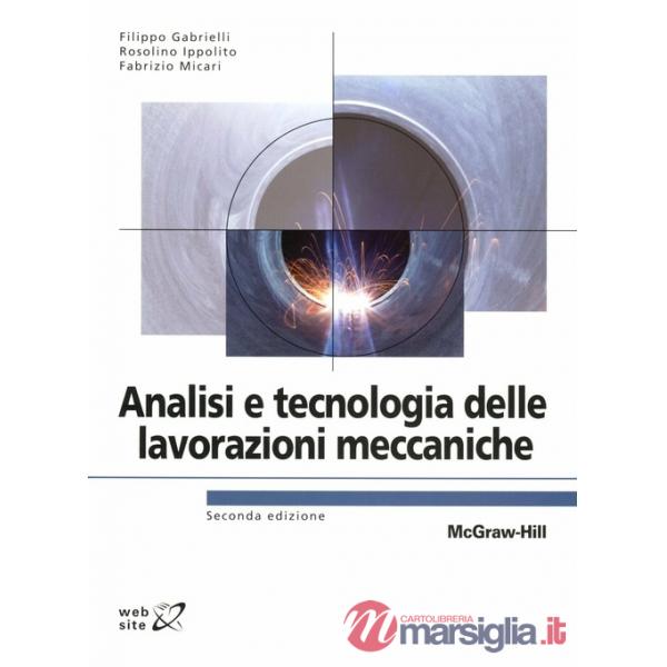 Analisi e tecnologia delle lavorazioni meccaniche