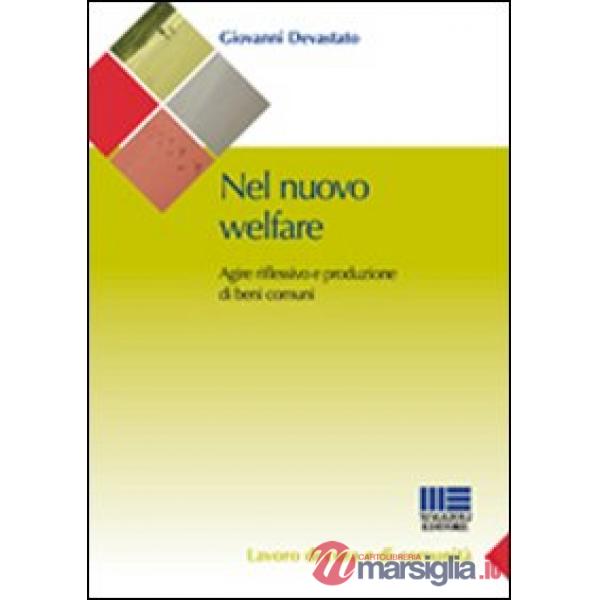 Nel nuovo welfare