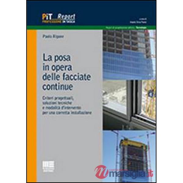 La posa in opera delle facciate continue
