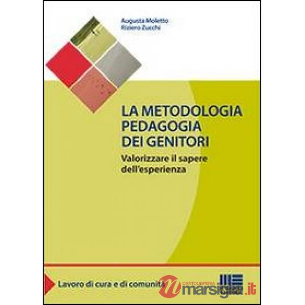 La metodologia pedagogia dei genitori