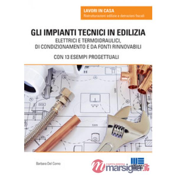 Gli impianti tecnici in edilizia