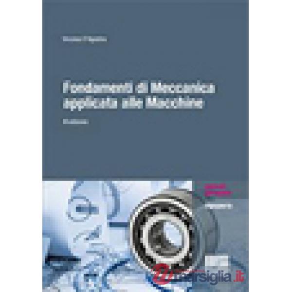 Fondamenti di meccanica applicata alle macchine
