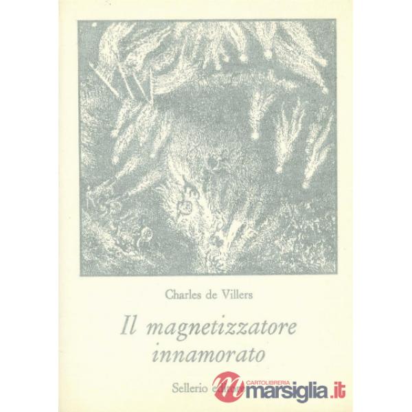 Magnetizzatore innamorato (Il)