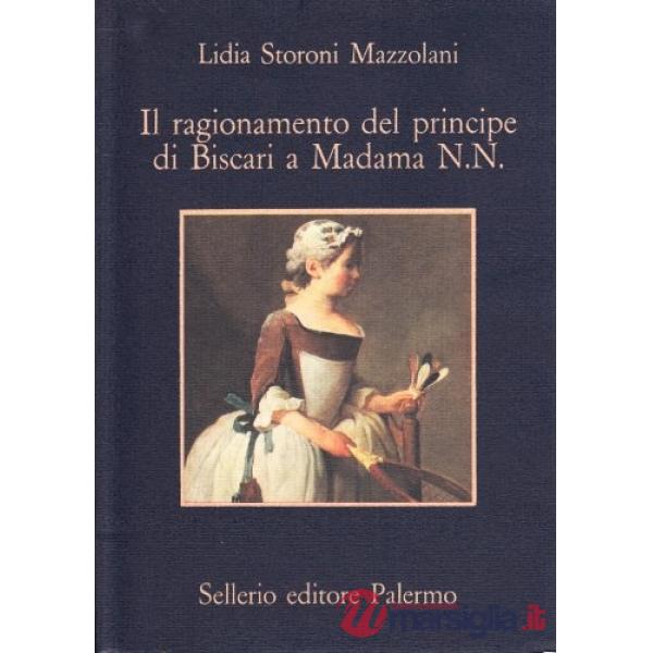 Ragionamento del principe di Biscari a Madama N. N. (Il)