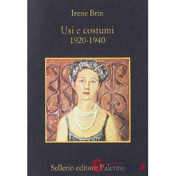 Usi e costumi (1920-1940)