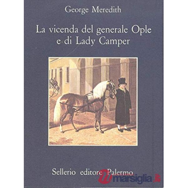 Vicenda del generale Ople e di lady Camper (La)