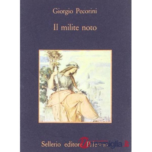 Milite noto (Il)