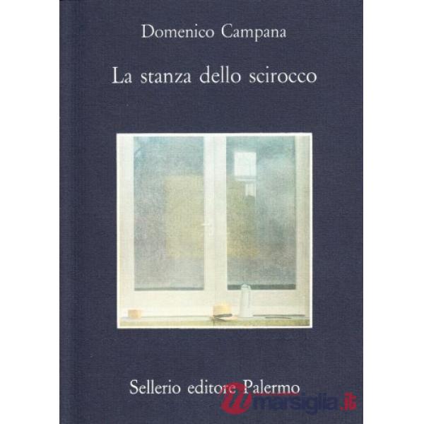 Stanza dello scirocco (La)