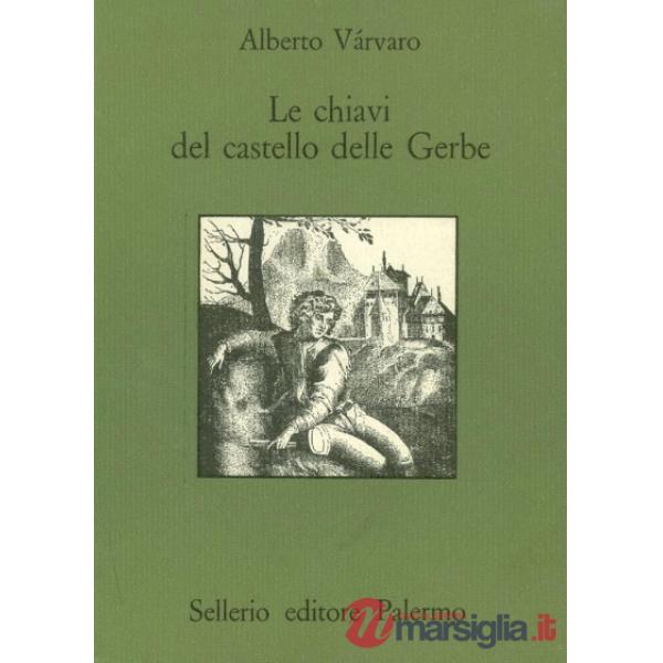 Chiavi del castello delle Gerbe (Le)