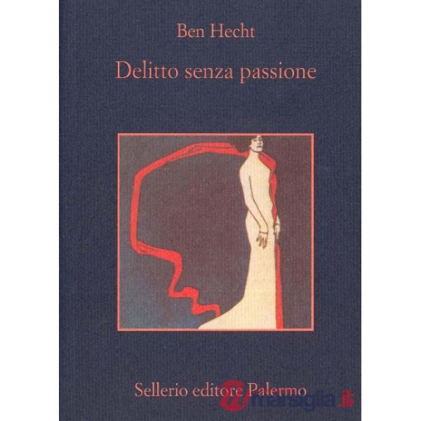 Delitto senza passione
