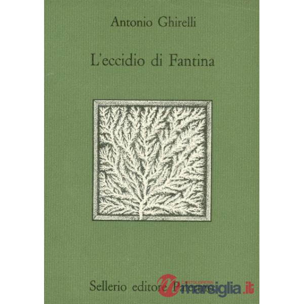 Eccidio di Fantina (L')