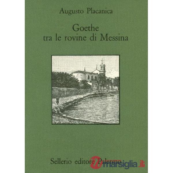 Goethe fra le rovine di Messina