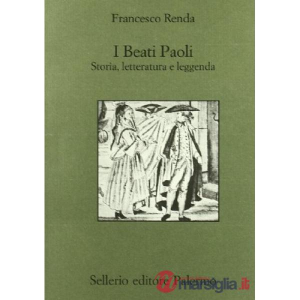 Beati Paoli. Storia, letteratura e leggenda (I)