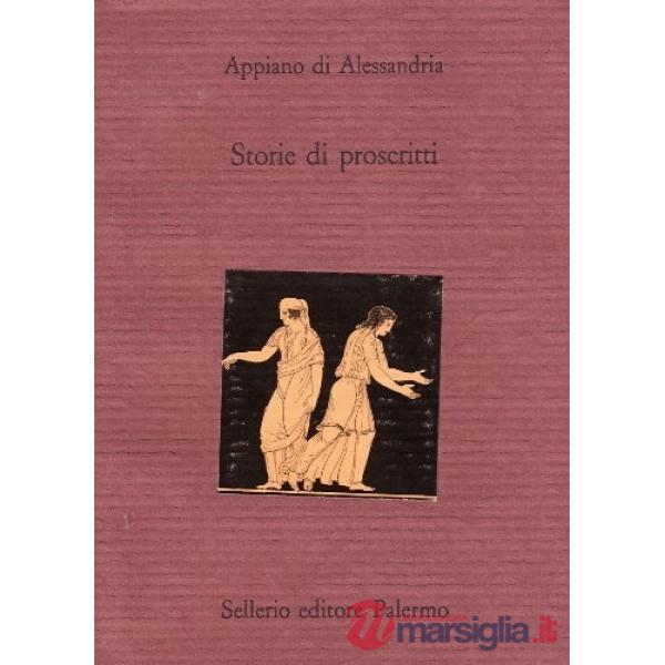 Storie di proscritti. Testo greco a fronte