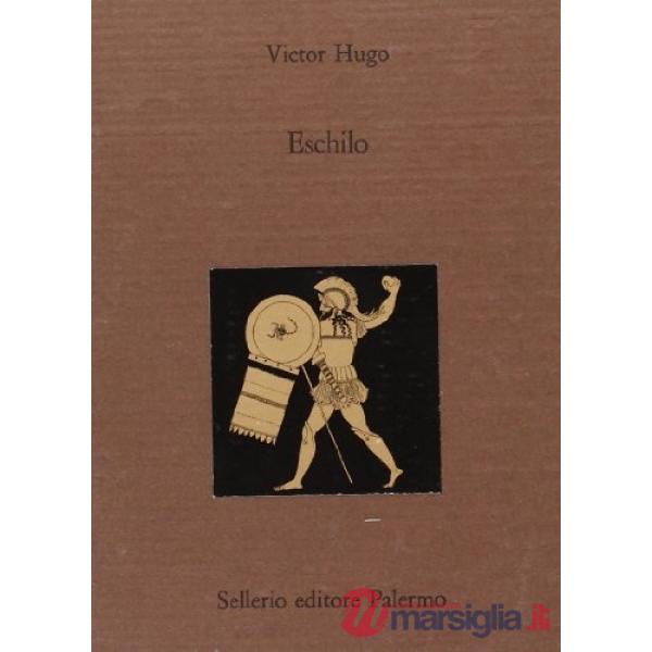 Eschilo. Testo francese a fronte