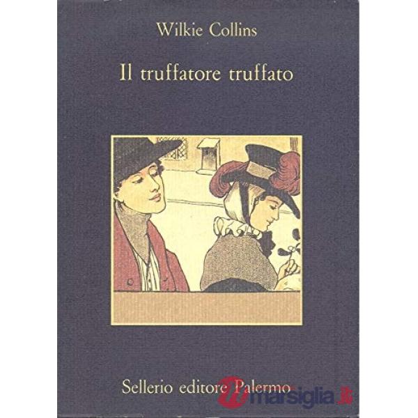 Truffatore truffato (Il)