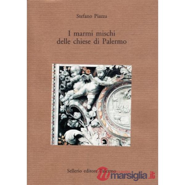 Marmi mischi delle chiese di Palermo (I)